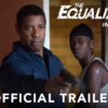 Denzel Washington Returns for The Equalizer 2 Official Trailer