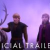 Frozen 2 Official Trailer #2